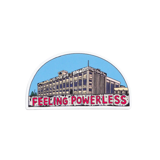 Feeling Powerless Sticker.